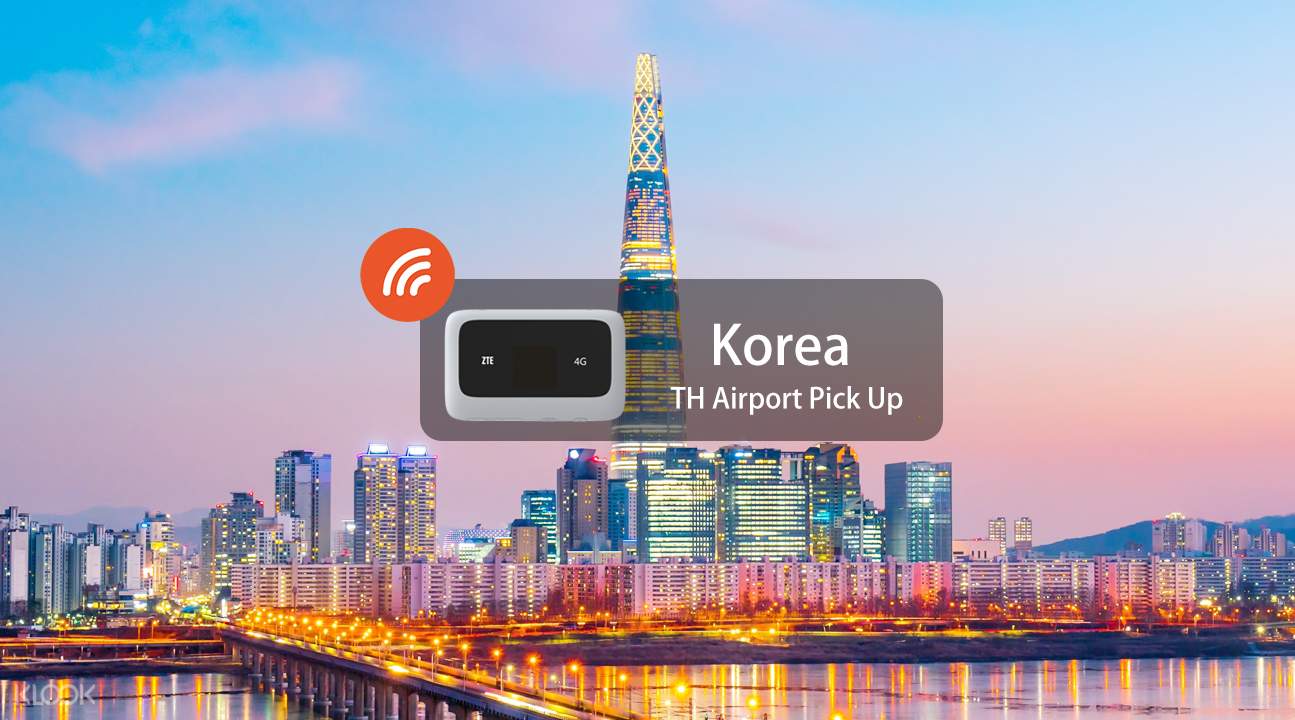 4G WiFi (TH Airport Pick Up) for Korea Klook